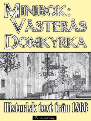 cover image of Skildring av Västerås domkyrka år 1866